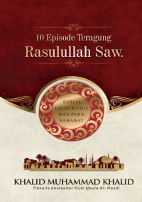 Image of 10 Episode teragung Rasulullah Saw.