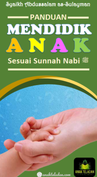 Image of Panduan mendidik anak sesuai sunnah Nabi