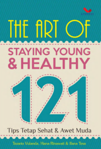 Image of The art of staying young & healty